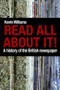 Read All About It! (A History of the British Newspaper) by Kevin Williams, 9780415346245