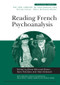 Reading French Psychoanalysis by Dana Birksted-Breen, Sara Flanders, Alain Gibeault, 9780415485036
