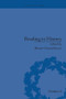 Reading in History (New Methodologies from the Anglo-American Tradition) by Bonnie Gunzenhauser, 9781138663268