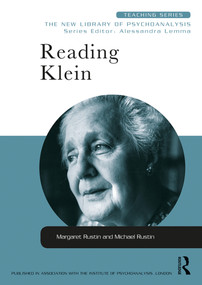 Reading Klein - 9780415452946 by Margaret Rustin, Michael Rustin, 9780415452946