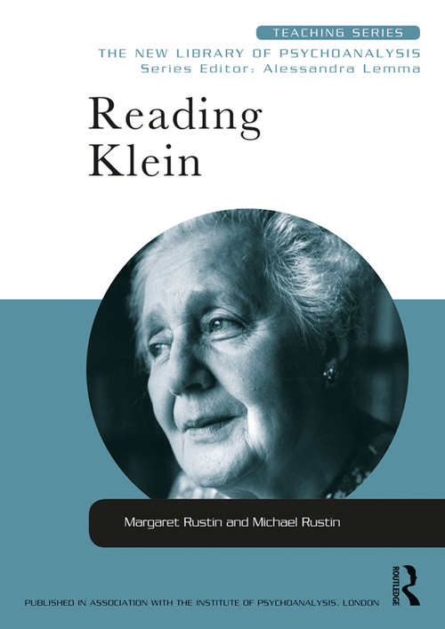 Reading Klein - 9780415452946 by Margaret Rustin, Michael Rustin, 9780415452946
