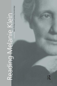 Reading Melanie Klein - 9780415162371 by John Phillips, Lyndsey Stonebridge, 9780415162371