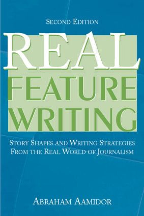 Real Feature Writing by Abraham Aamidor, 9780805858327