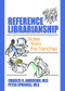 Reference Librarianship (Notes from the Trenches) by Peter Sprenkle, Charles R Anderson, 9780789029485