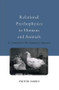 Relational Psychophysics in Humans and Animals (A Comparative-Developmental Approach) by Viktor Sarris, 9781138877535