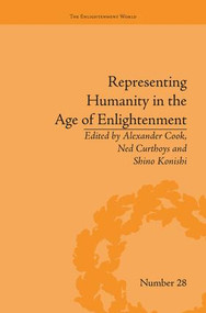 Representing Humanity in the Age of Enlightenment by Alexander Cook, 9781138662131