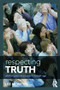 Respecting Truth (Willful Ignorance in the Internet Age) by Lee McIntyre, 9781138888814