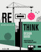 RETHINK Design Guide (Architecture for a post-pandemic world) by Nicola Gillen, Pippa Nissen, Julia Park, Adam Scott, Sumita Singha, Helen Taylor, Ian Taylor, Sarah Featherstone, 9781859469804