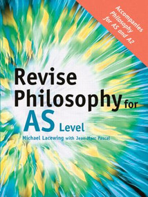 Revise Philosophy for AS Level - 9780415399982 by Michael Lacewing, 9780415399982