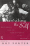 Rewriting the Self (Histories from the Middle Ages to the Present) - 9780415142809 by Roy Porter, 9780415142809
