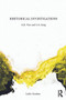 Rhetorical Investigations (G. B. Vico and C. G. Jung) by Leslie Gardner, 9780415686044