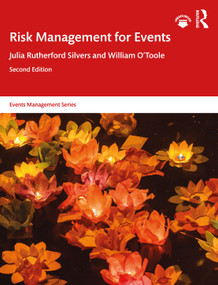 Risk Management for Events - 9780367260644 by Julia Rutherford Silvers, William O'Toole, 9780367260644