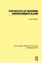 The Roots of Modern Environmentalism by David Pepper, 9780367409685