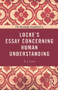 The Routledge Guidebook to Locke's Essay Concerning Human Understanding - 9780415664783 by E. J. Lowe, 9780415664783