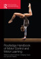Routledge Handbook of Motor Control and Motor Learning by Albert Gollhofer, Wolfgang Taube, Jens Bo Nielsen, 9781138860421