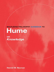 Routledge Philosophy GuideBook to Hume on Knowledge by Harold Noonan, 9780415150477