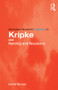 Routledge Philosophy GuideBook to Kripke and Naming and Necessity by Harold Noonan, 9780415436229
