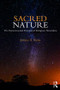 Sacred Nature (The Environmental Potential of Religious Naturalism) by Jerome A. Stone, 9781138897854