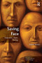 Saving Face (Enfacement, Shame, Theology) by Stephen Pattison, 9781409436928
