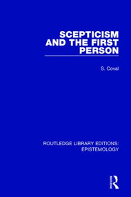 Scepticism and the First Person by Samuel Charles Coval, 9781138908703
