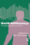 Self-Efficacy (Thought Control Of Action) by Ralf Schwarzer, 9781138996021