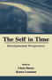 The Self in Time (Developmental Perspectives) - 9780415652759 by Chris Moore, Karen Lemmon, Karen Skene, 9780415652759