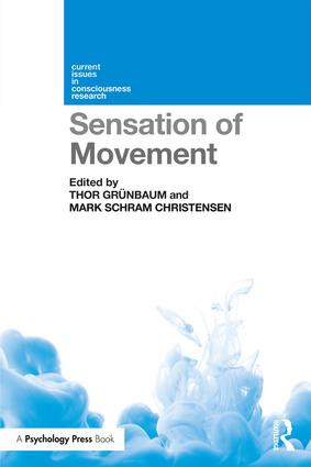 Sensation of Movement by Thor Grünbaum, Mark Schram Christensen, 9781138646339