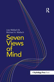 Seven Views of Mind by Lise Wallach, Michael A Wallach, 9781138115880