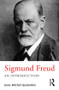 Sigmund Freud (An Introduction) - 9781138235793 by Jean-Michel Quinodoz, 9781138235793