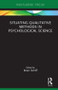 Situating Qualitative Methods in Psychological Science by Brian Schiff, 9780815353423