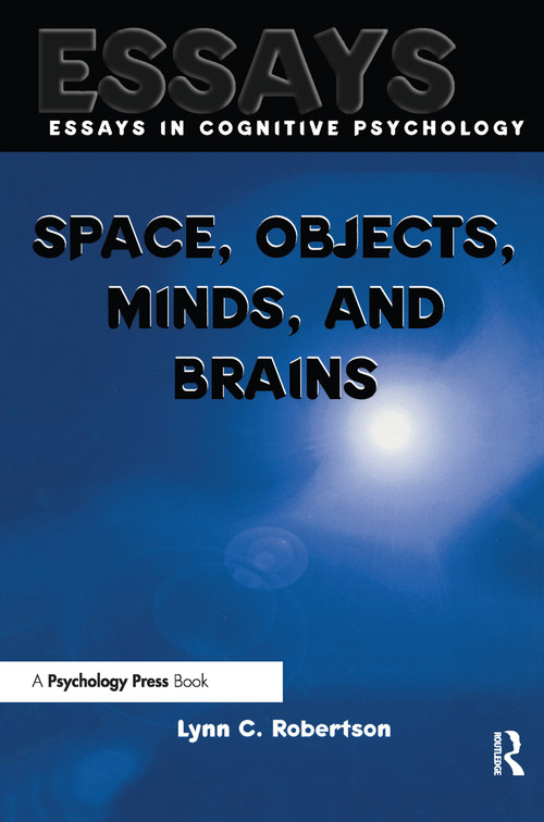 Space, Objects, Minds and Brains by Lynn C. Robertson, 9780415651899
