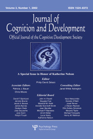 A Special Issue in Honor of Katherine Nelson (A Special Issue of journal of Cognition and Development) by Philip David Zelazo, 9780805896787