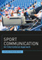 Sport Communication (An International Approach) - 9781138281875 by Chuka Onwumechili, 9781138281875