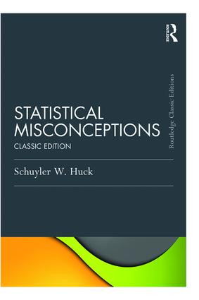 Statistical Misconceptions (Classic Edition) by Schuyler Huck, 9781138120075