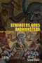 Strangers, Gods and Monsters (Interpreting Otherness) - 9780415272582 by Richard Kearney, 9780415272582