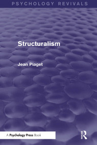 Structuralism by Jean Piaget, 9781138854482