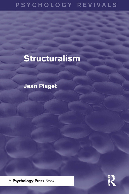 Structuralism by Jean Piaget, 9781138854482