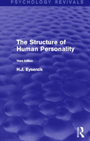 The Structure of Human Personality (Psychology Revivals) by H. J. Eysenck, 9780415844437