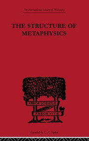 The Structure of Metaphysics by Morris Lazerowitz, 9780415614269