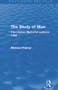 The Study of Man (Routledge Revivals) (The Lindsay Memorial Lectures 1958) by Michael Polanyi, 9780415705431