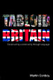 Tabloid Britain (Constructing a Community through Language) - 9780415355537 by Martin Conboy, 9780415355537