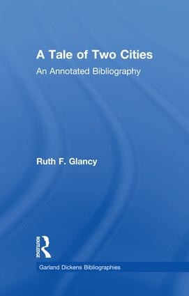 A Tale of Two Cities (An Annotated Bibliography) - 9781138983564 by Ruth F. Glancy, 9781138983564