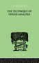 The Technique Of Psycho-Analysis by David Forsyth, 9781138882614