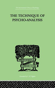 The Technique Of Psycho-Analysis by David Forsyth, 9781138882614