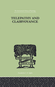 Telepathy and Clairvoyance by Rudolf Tischner, 9780415758109