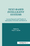 Text-based intelligent Systems (Current Research and Practice in information Extraction and Retrieval) - 9781138988712 by Paul S. Jacobs, 9781138988712
