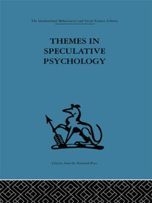 Themes in Speculative Psychology by Nehemiah Jordan, 9780415264822