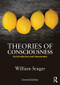 Theories of Consciousness (An Introduction and Assessment) by William Seager, 9780415834094