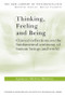 Thinking, Feeling, and Being by Ignacio Matte-Blanco, 9780415006781