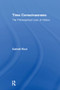 Time Consciousness (The Philosophical Uses of History) - 9781138517318 by Gabriel R. Ricci, 9781138517318